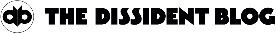 The Dissident Blog